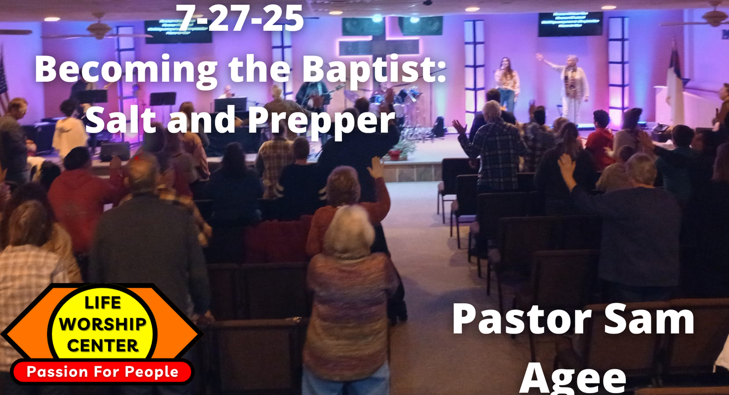 Becoming the Baptist: Salt and Prepper